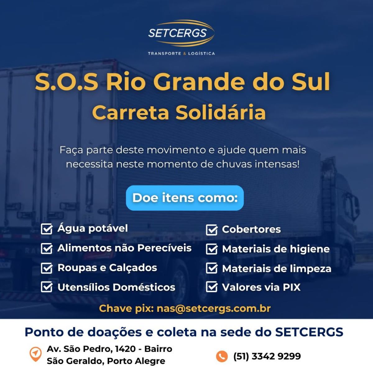 Campanha “SOS Rio Grande do Sul – Carreta Solidária” em apoio às vítimas das enchentes